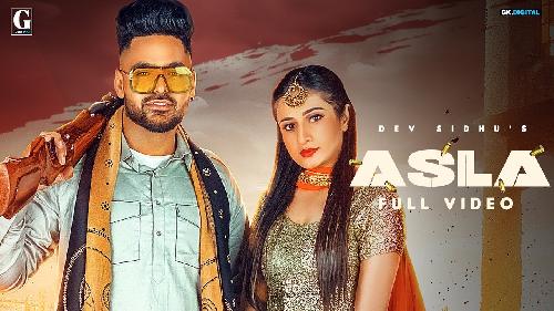 Asla Dev Sidhu Ft Afsana Khan New Punjabi Dj Song 2020 By Dev Sidhu, Afsana Khan Poster